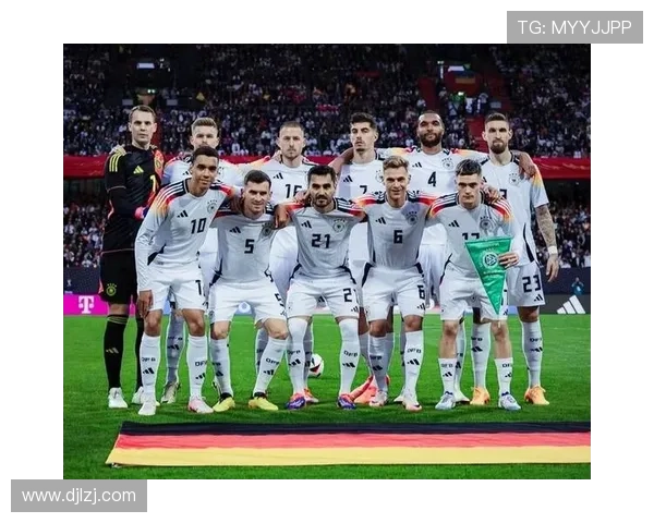 德国队首发阵容稳定纳格尔斯曼一年多来首次不做调整